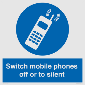 Switch mobile phones off or to silent